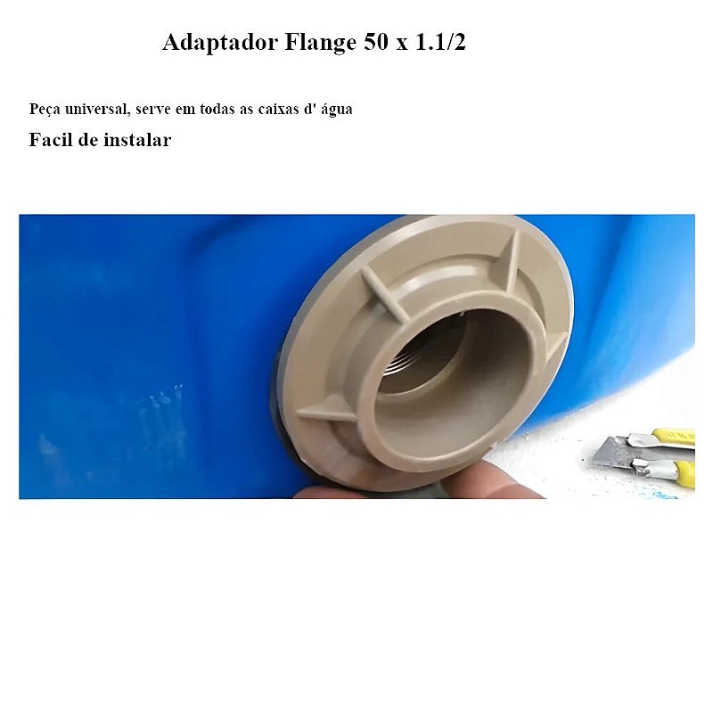 Adaptador Flange Caixa D' agua Soldável 50 Mm X 1.1/2 Uni