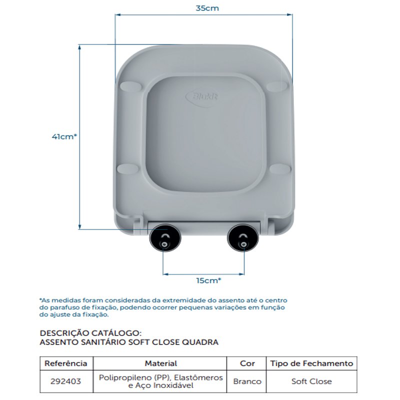 ASSENTO SANITARIO TAMPA VASO SOFT CLOSE QUADRA BRANCO BLUKIT